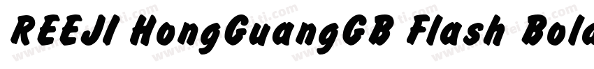 REEJI HongGuangGB Flash Bold字体转换